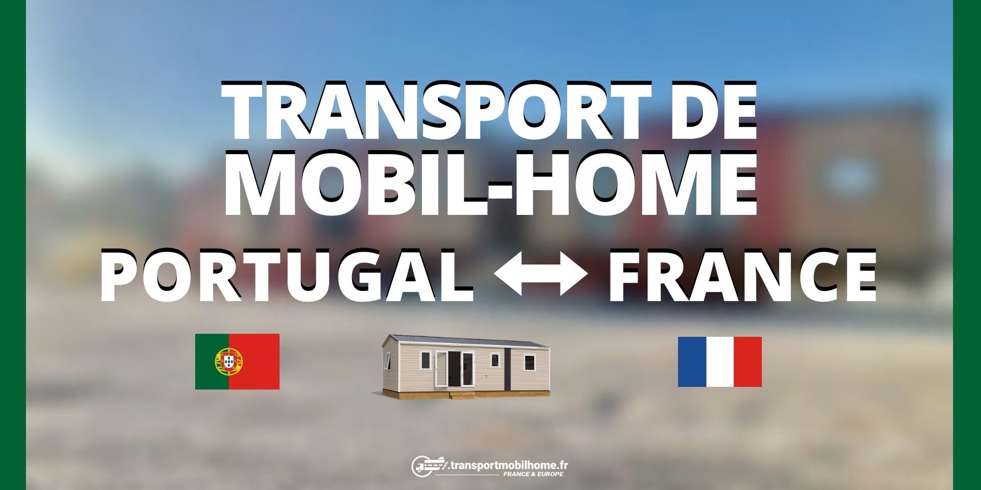 mobilhome portugal france